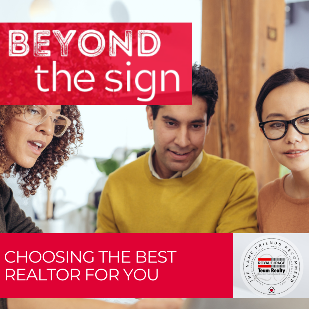 Beyond the Sign: Choosing the best realtor 4
