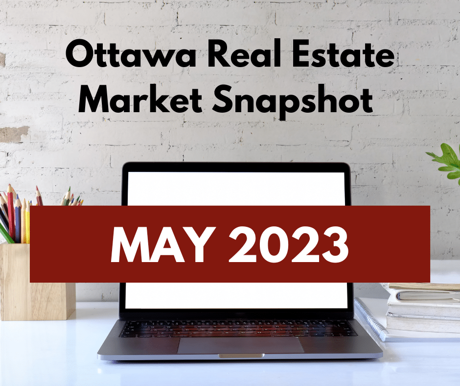 Ottawa Real Estate Market Snapshot May 2023 8